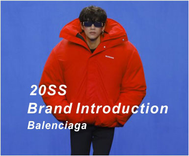 2020春夏男装品牌分析-Balenciaga