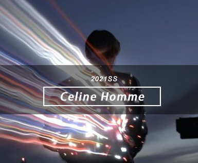 2021春夏男装T台分析：Celine Homme