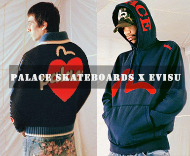 Palace Skateboards x EVISU 第三弹联名系列