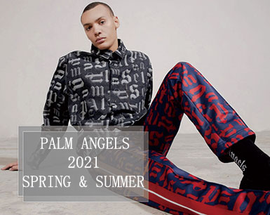 2021春夏系列PALM ANGELS品牌分析
