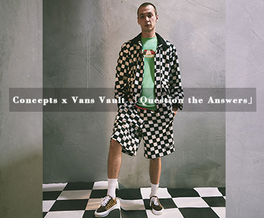 Concepts x Vans Vault 「Question the Answers」系列